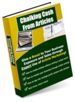 Product picture Chalking Cash From Articles - Increase Your Internet Profits